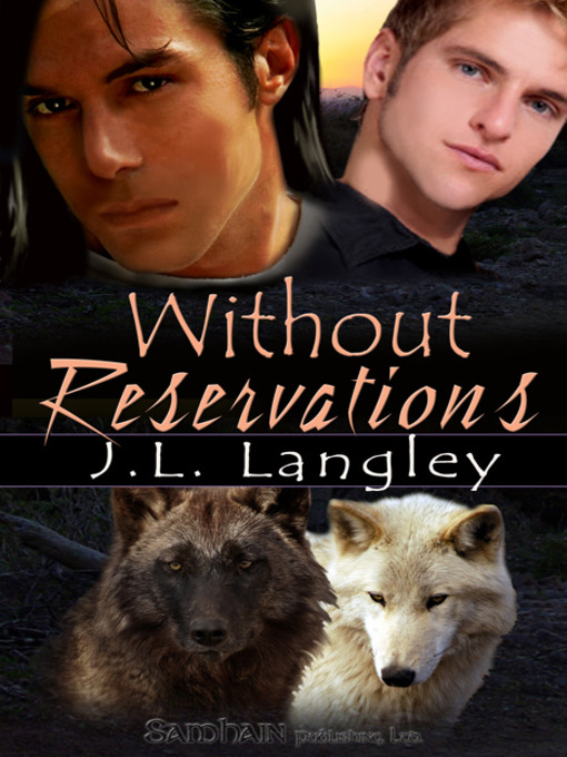 Title details for Without Reservations by J. L. Langley - Available